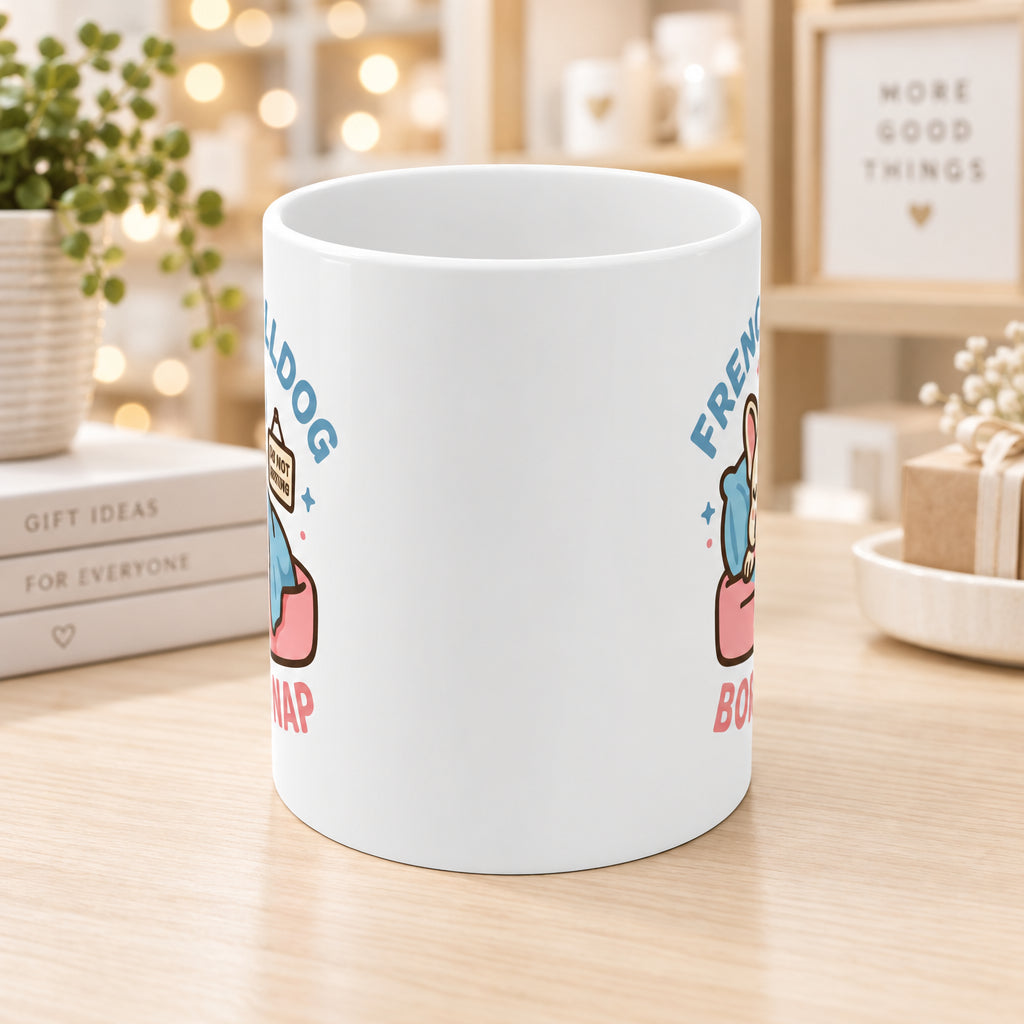 French Bulldog “Born to Nap” Mug 11oz