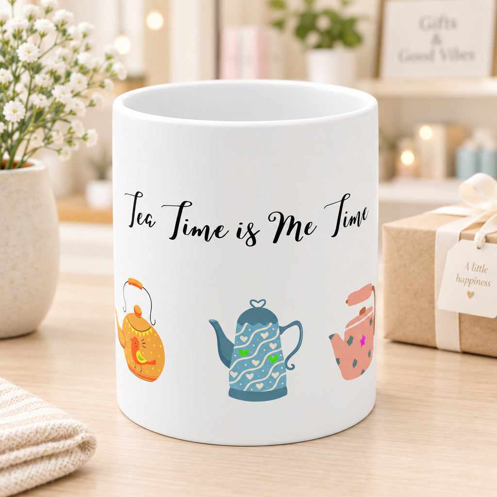 Tea Time is Me Time Coffee Tea Mug