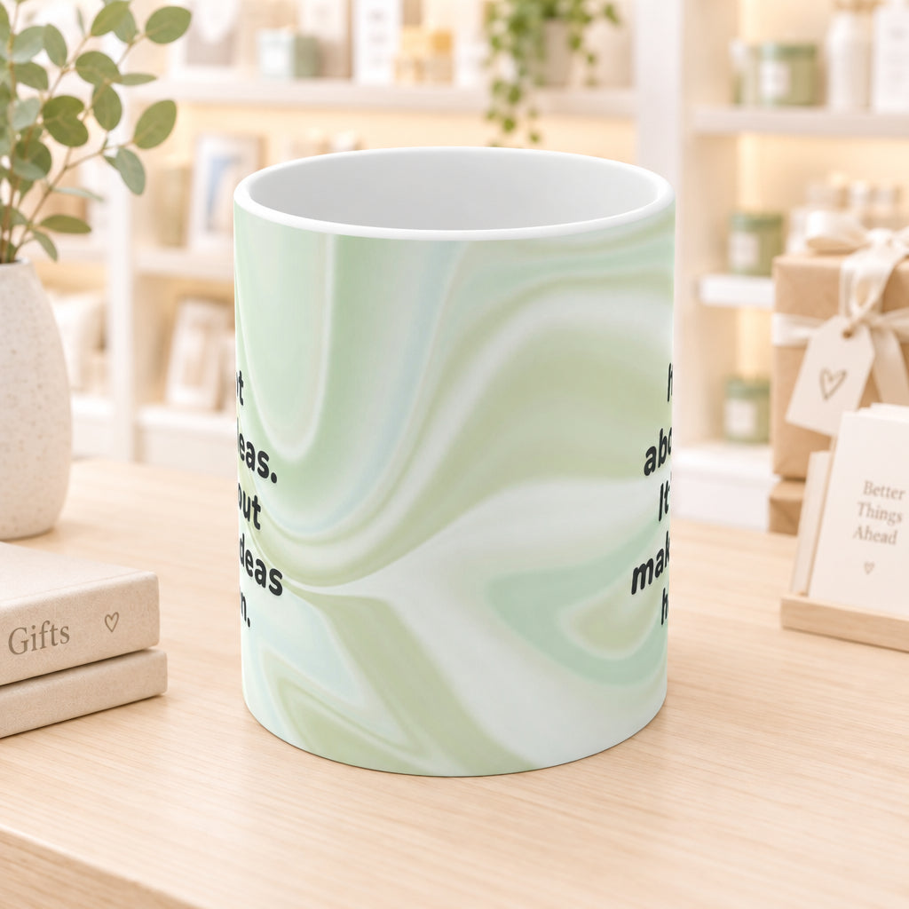 Making Idea's Happen Coffee Tea Mug