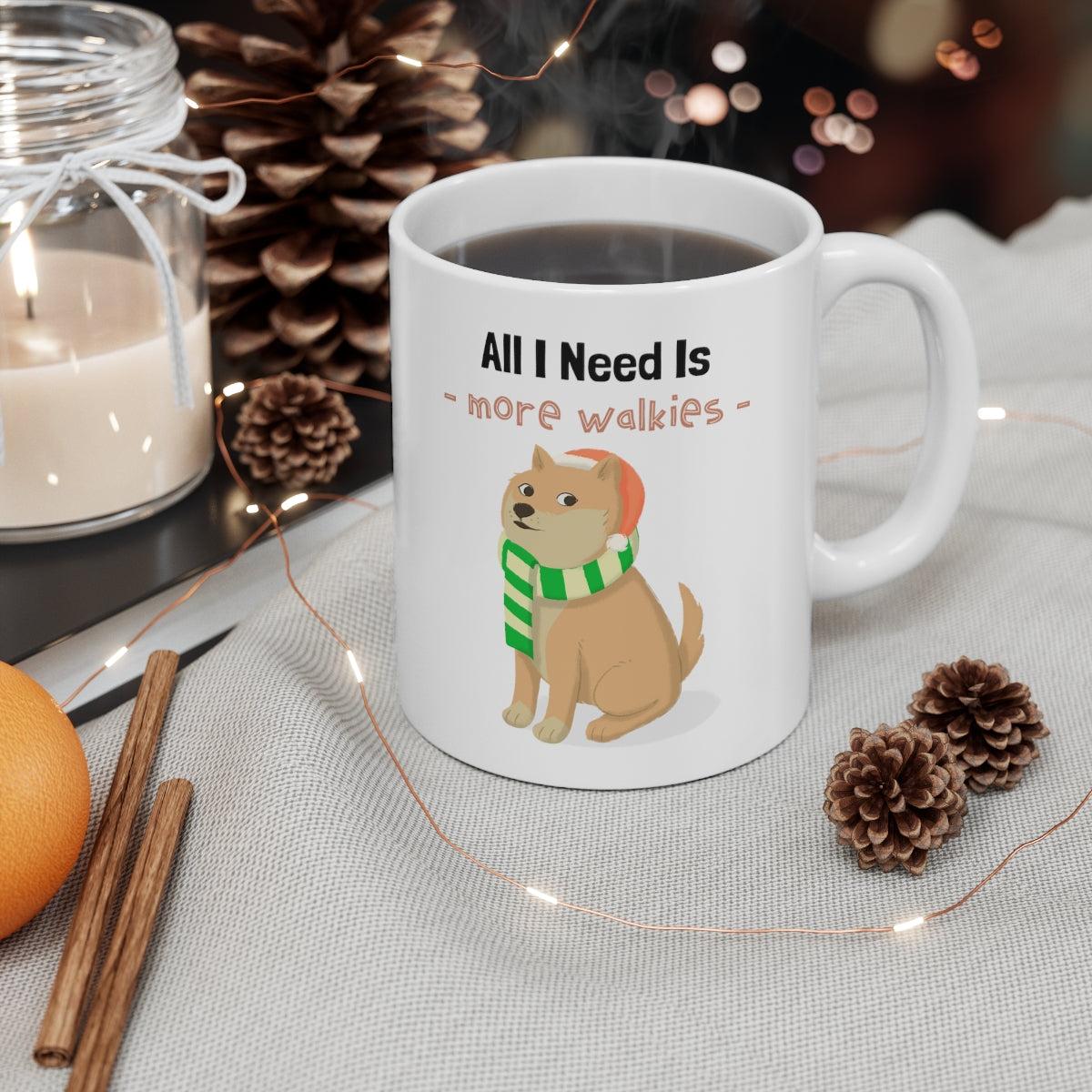 All I Need Is More Walkies Shiba Dog Mug