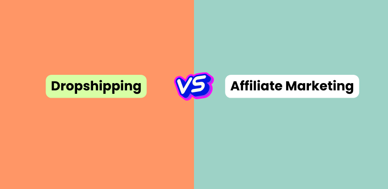 Dropship or Affiliate Marketing