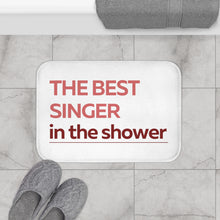 Load image into Gallery viewer, The Best Singer in The Shower Red Bath Mat
