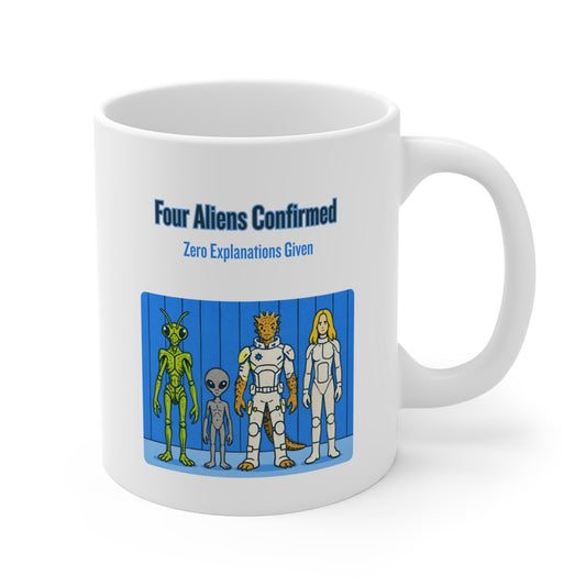 "Four Aliens Confirmed" Sci‑Fi Character Mug