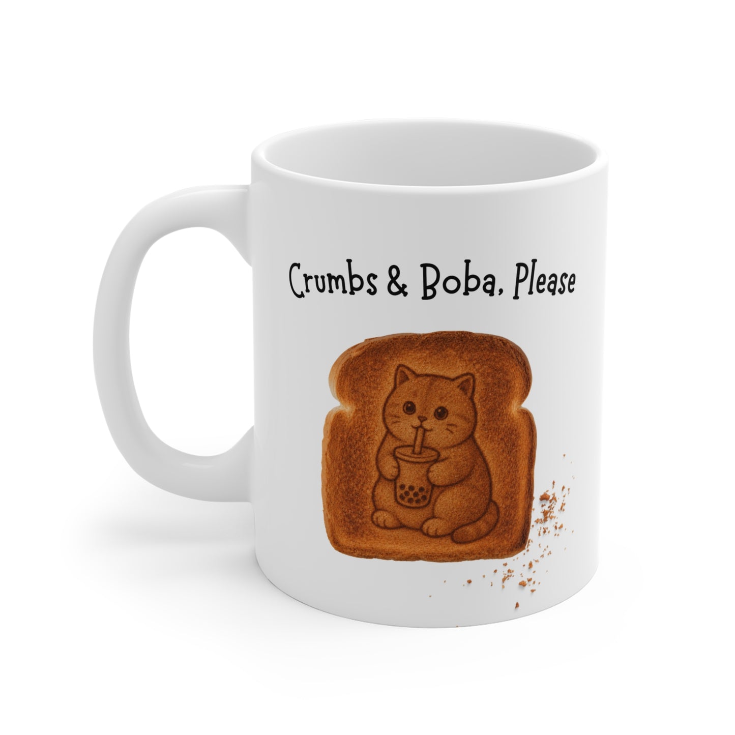 Crumbs & Boba, Please Mug - Cute Cat Toast Bubble Tea Coffee Cup