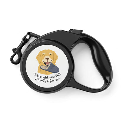 Retractable Dog Leash - Golden Retriever ‘I Brought You This, It’s Very Important’ Cute Pet Gift