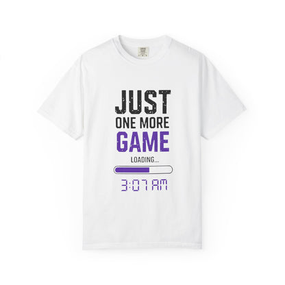 Gamer T-Shirt - "Just One More Game" Late Night Gaming Tee