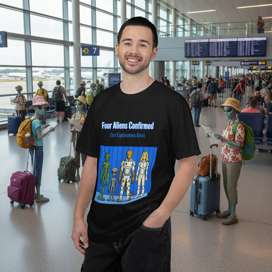 Tourists Aliens Confirmed T-Shirt