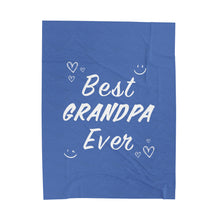 Load image into Gallery viewer, Best Grandpa Ever Blanket Plush Throw
