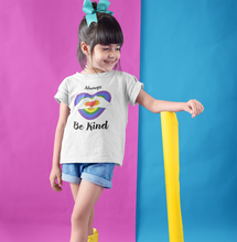 Load image into Gallery viewer, Kids Girls Always Be Kind T-Shirt
