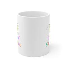 Load image into Gallery viewer, Cup of Sunshine Positive Quote Mug
