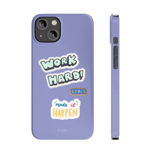 Load image into Gallery viewer, Work Hard Slim Case for iPhone 14, 14 PRO and 14 PRO MAX
