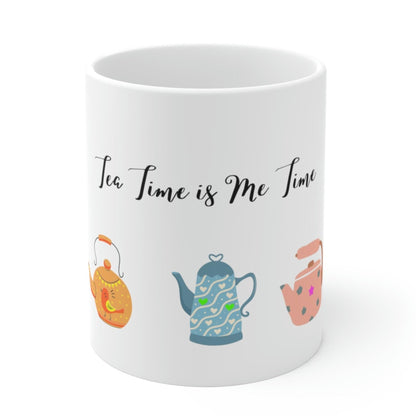 Tea Time is Me Time Coffee Tea Mug