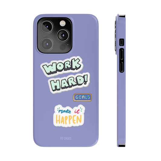 Work Hard Slim Case for iPhone 14, 14 PRO and 14 PRO MAX
