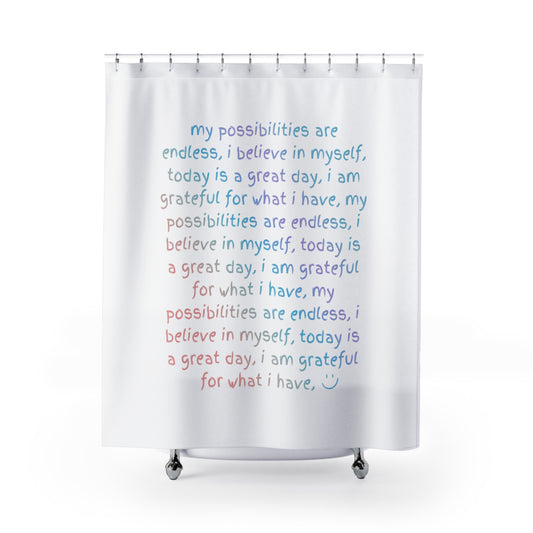 Daily Positive Affirmations Shower Curtain