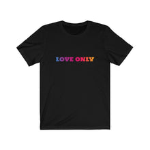 Load image into Gallery viewer, Love Only Colorful Print Jersey Short Sleeve Tee
