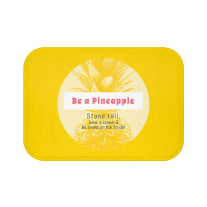 Be a Pineapple Positive Message Bath Mat