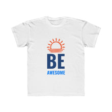Load image into Gallery viewer, Kids Girls Be Awesome T-Shirt

