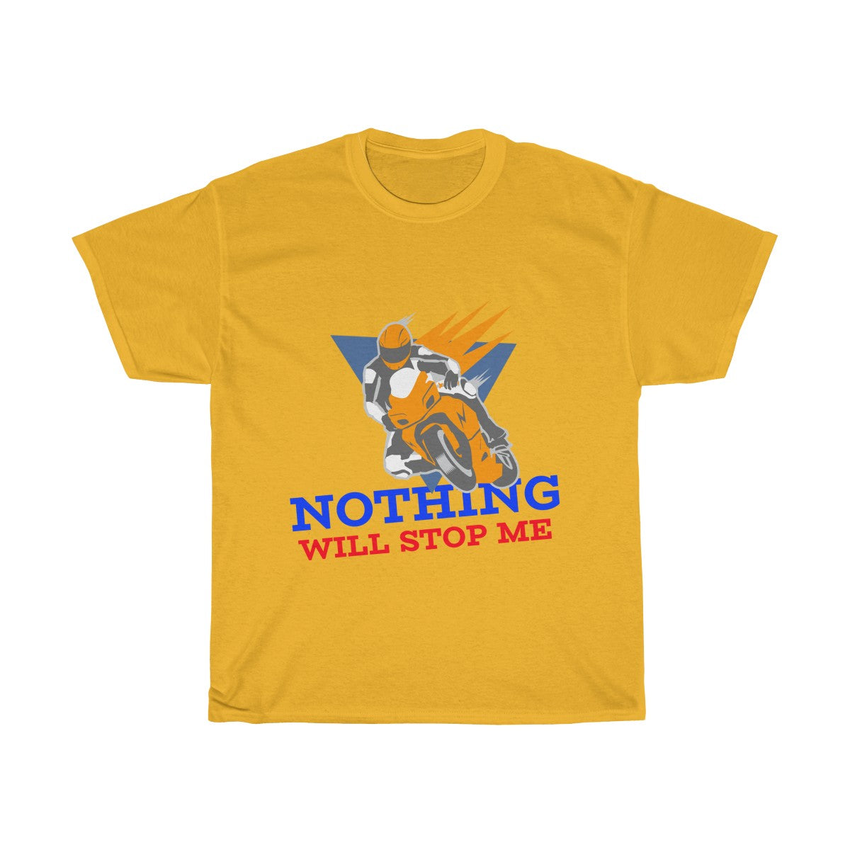 Mens Nothing Will Stop Me T-Shirt
