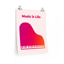 Load image into Gallery viewer, Music is Life Poster Room Decor
