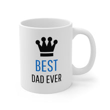Load image into Gallery viewer, Best Dad With Crown Coffee Mug
