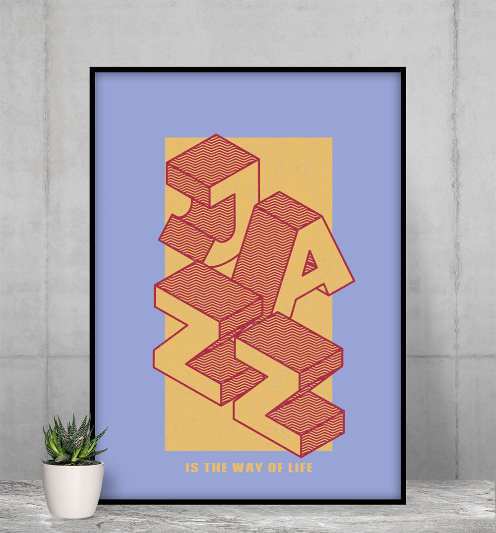 Jazz Enthusiast It Is The Way of Life Premium Matte vertical posters