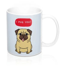 Load image into Gallery viewer, I PUG You Puppy Heat Sensitive Color Changing Mug
